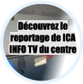 Découvrez le  reportage de ICA INFO TV du centre Découvrez le  reportage de ICA INFO TV du centre